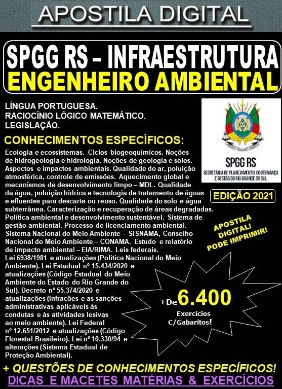 Apostila SPGG RS - INFRAESTRUTURA - ANALISTA ENGENHEIRO AMBIENTAL - Teoria + 6.400 Exercícios - Concurso 2021