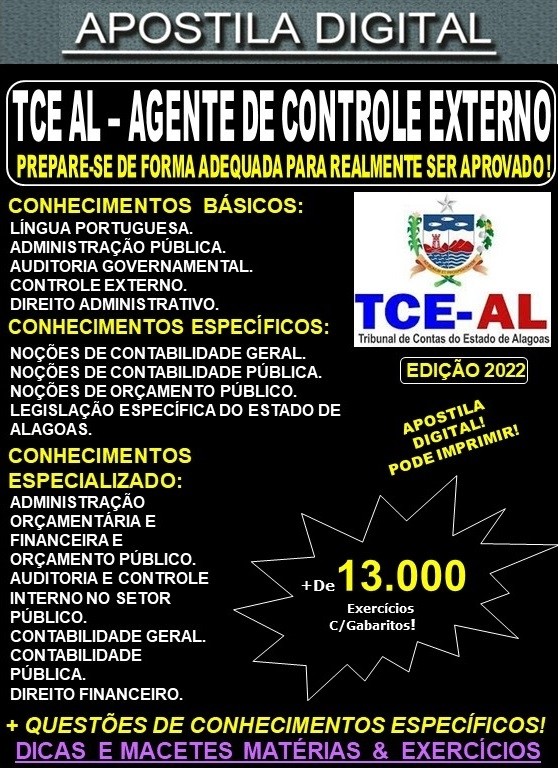 Apostila TCE AL - AGENTE de CONTROLE INTERNO - Teoria + 13.000 Exercícios - Concurso 2022