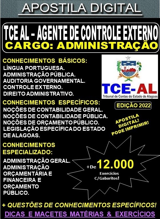 Apostila TCE AL - AGENTE de CONTROLE EXTERNO - ADMINISTRAÇÃO  - Teoria + 12.000 Exercícios - Concurso 2022