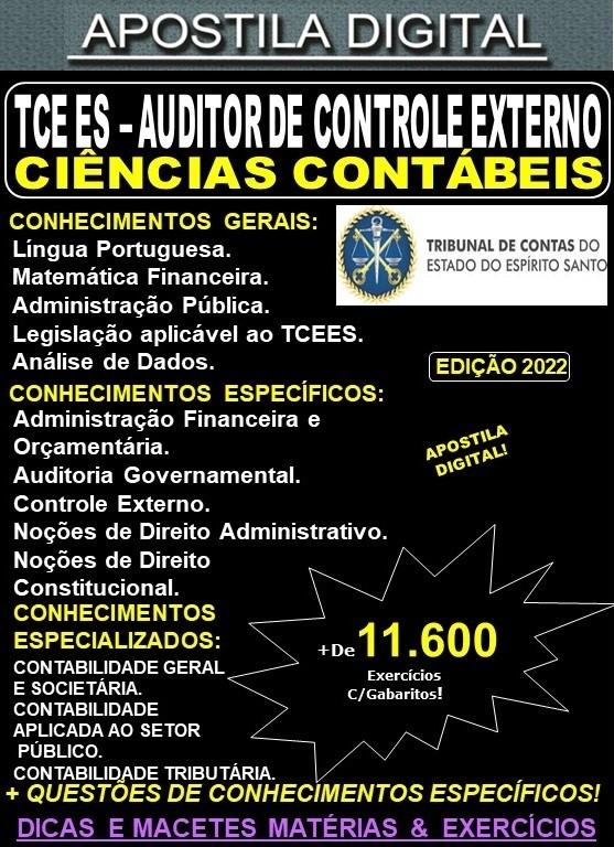 Apostila TCE ES - Auditor de Controle Externo - CIÊNCIAS CONTÁBEIS - Teoria + 11.600 Exercícios - Concurso 2022