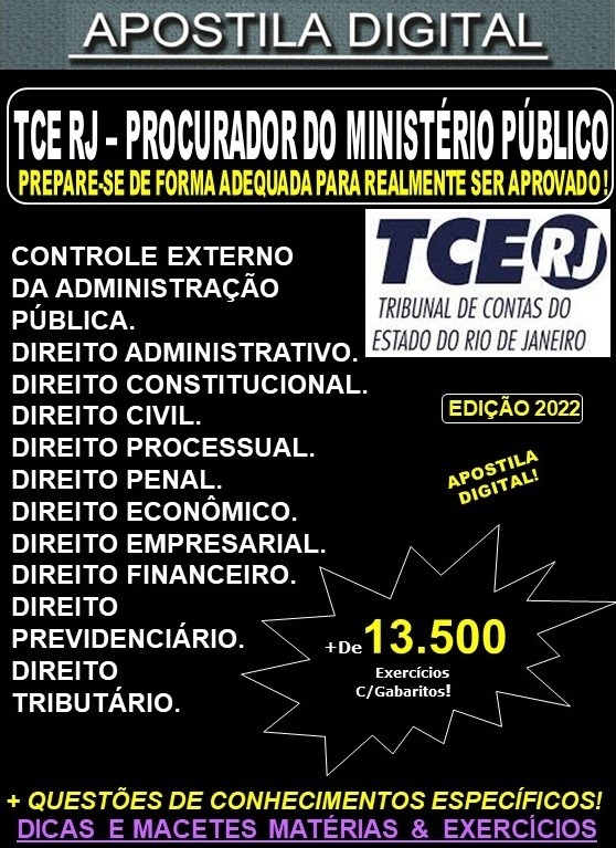 Apostila TCE RJ - PROCURADOR do MINISTÉRIO PÚBLICO - Teoria + 13.500 Exercícios - Concurso 2022