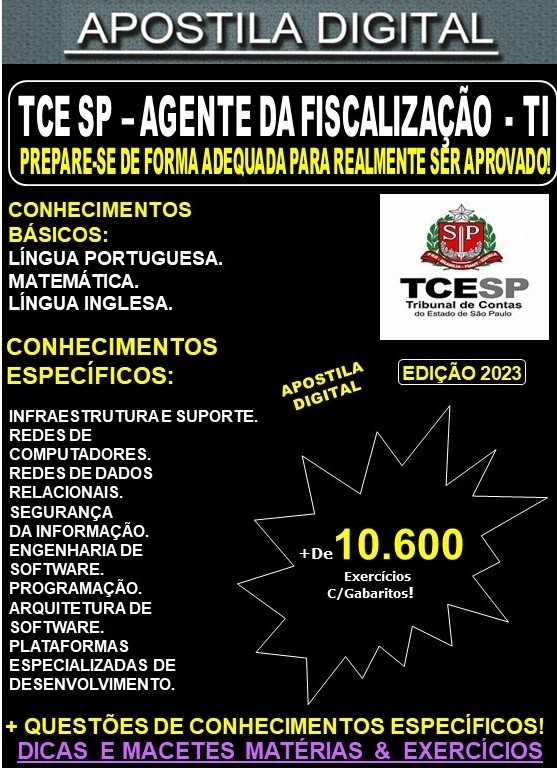 Apostila TCE SP - AGENTE da FISCALIZAÇÃO - TI - Teoria + 10.600 Exercícios - Concurso 2023