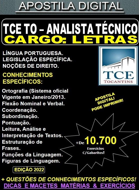 Apostila TCE TO - ANALISTA TÉCNICO - LETRAS - Teoria + 10.700 Exercícios - Concurso 2022