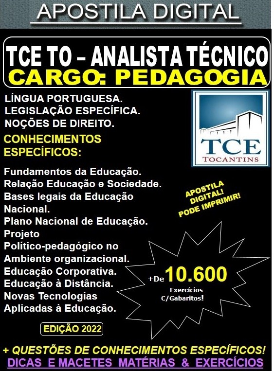 Apostila TCE TO - ANALISTA TÉCNICO - PEDAGOGIA - Teoria + 10.600 Exercícios - Concurso 2022
