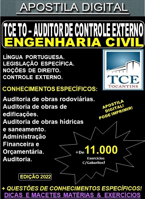Apostila TCE TO - AUDITOR DE CONTROLE EXTERNO - ENGENHARIA CIVIL - Teoria + 11.000 Exercícios - Concurso 2022