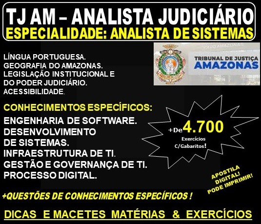 Apostila TJ AM - ANALISTA JUDICIÁRIO - Especialidade: ANALISTA de SISTEMAS - Teoria + 4.700 Exercícios - Concurso 2019