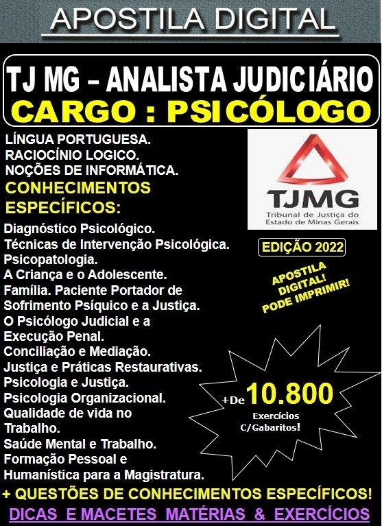 Apostila TJ MG - Analista Judiciário - PSICÓLOGO - Teoria + 10.800 Exercícios - Concurso 2022