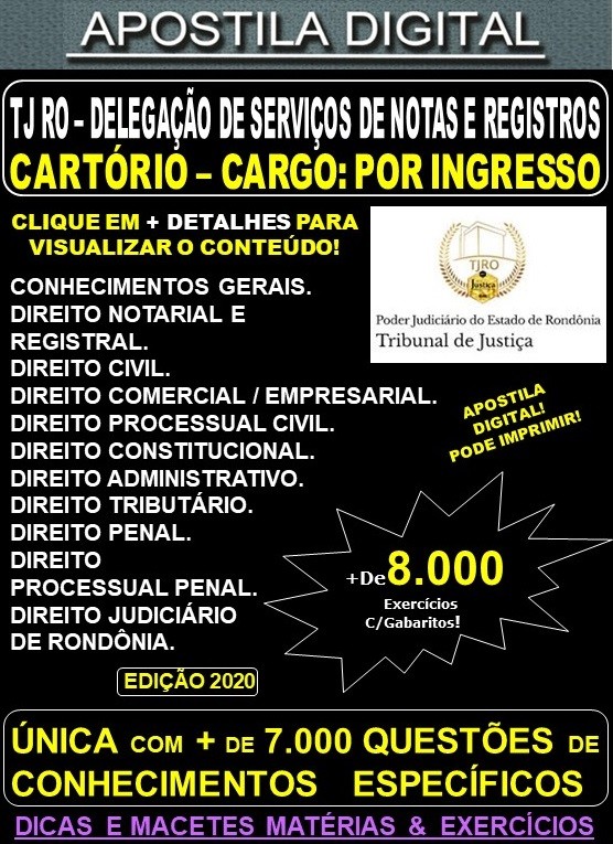 Apostila TJ RO - CARTÓRIO - Cargo: Por INGRESSO - Teoria + 8.000 Exercícios - Concurso 2020