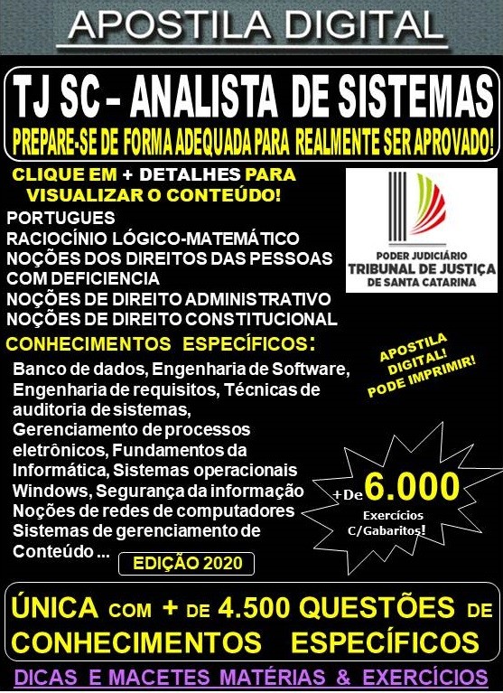 Apostila TJ SC - ANALISTA DE SISTEMAS - Teoria + 6.000 Exercícios - Concurso 2020