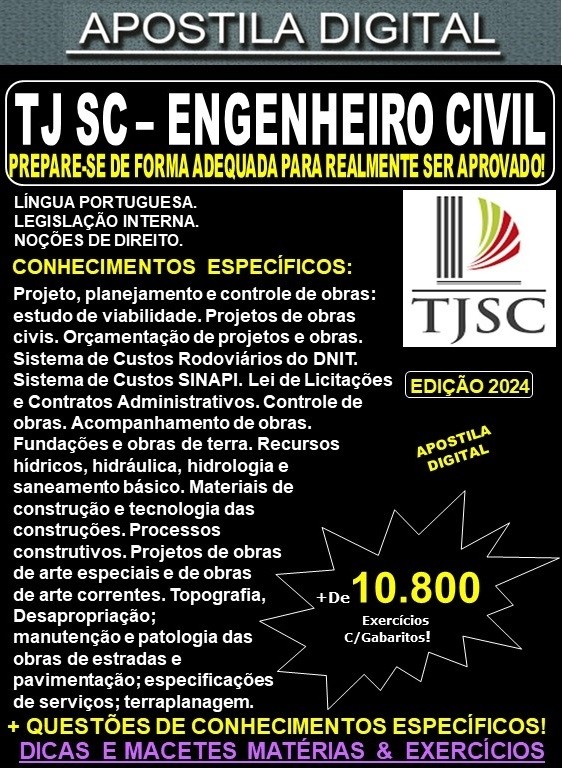 Apostila TJ SC - ENGENHEIRO CIVIL - Teoria + 10.800 Exercícios - Concurso 2024