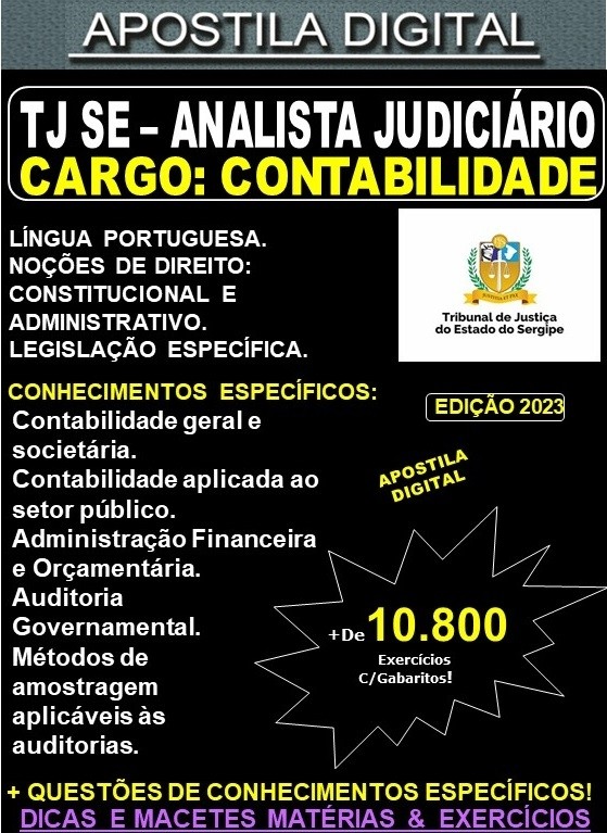 Apostila TJ SE - Analista Judiciário - CONTABILIDADE - Teoria + 10.800 Exercícios - Concurso 2023