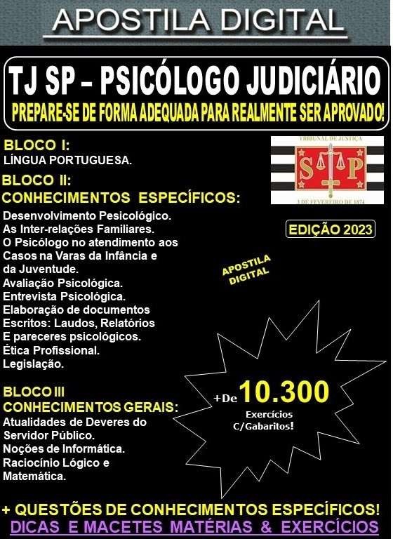 Apostila TJ SP -  PSICÓLOGO JUDICIÁRIO - Teoria + 10.300 Exercícios - Concurso 2023