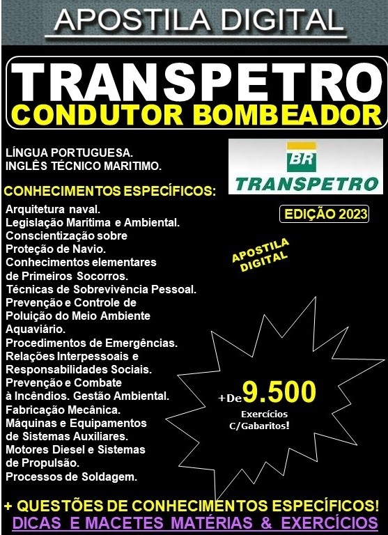 Apostila TRANSPETRO - CONDUTOR BOMBEADOR - Teoria + 9.500 Exercícios - Concurso 2023
