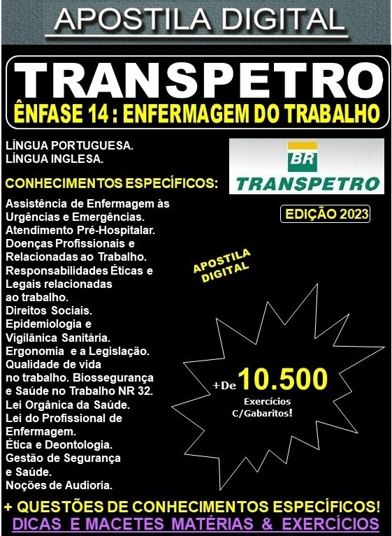 Apostila TRANSPETRO - ENFERMAGEM do TRABALHO - Teoria + 10.500 Exercícios - Concurso 2023