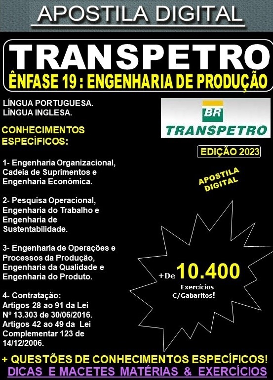 Apostila TRANSPETRO - ENGENHARIA de PRODUÇÃO - Teoria + 10.400 - Concurso 2023