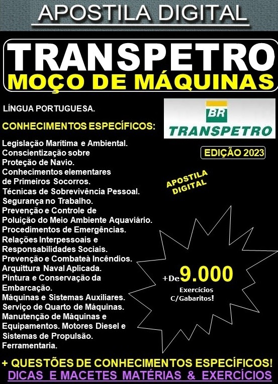 Apostila TRANSPETRO - MOÇO de MÁQUINAS - Teoria + 9.000 Exercícios - Concurso 2023
