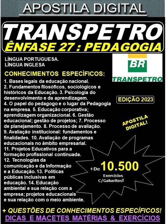Apostila TRANSPETRO - PEDAGOGIA - Teoria + 10.500 Exercícios - Concurso 2023