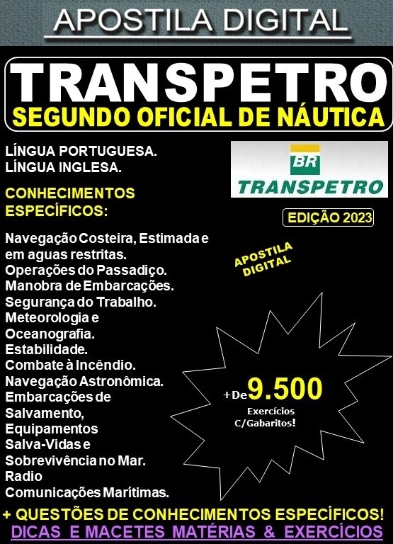 Apostila TRANSPETRO - SEGUNDO OFICIAL de NÁUTICA - Teoria + 9.500 Exercícios - Concurso 2023