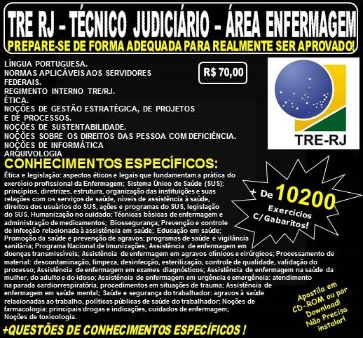 Apostila TRE RJ - Técnico Judiciário - ÁREA ENFERMAGEM - Teoria + 10.200 Exercícios - Concurso 2017