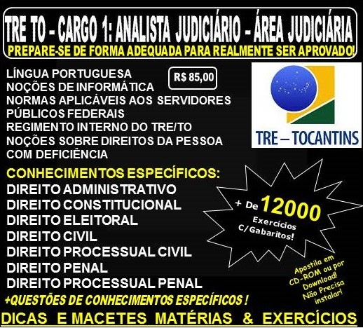Apostila TRE TO - CARGO 1: Analista Judiciário - Área JUDICIÁRIA - Teoria + 12.000 Exercícios - Concurso 2017