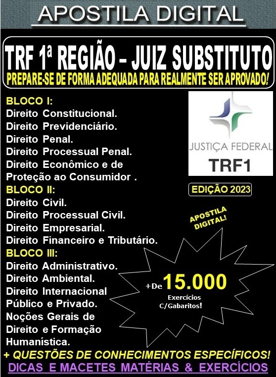 Apostila TRF 1ª REGIÃO - JUIZ FEDERAL SUBSTITUTO  - Teoria + 15.000 Exercícios - Concurso 2023