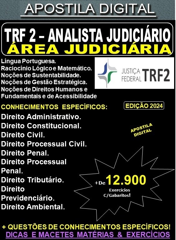 Apostila TRF2 - Analista Judiciário - Área JUDICIÁRIA - Teoria + 12.000 Exercícios - Concurso 2024