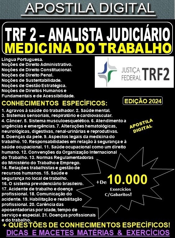 Apostila TRF2 - Analista Judiciário - MEDICINA DO TRABALHO - Teoria + 10.000 Exercícios - Concurso 2024
