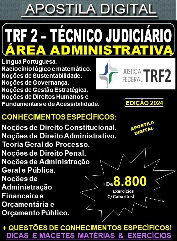 Apostila TRF2 - Técnico Judiciário - Área ADMINISTRATIVA - Teoria + 8.800 Exercícios - Concurso 2024