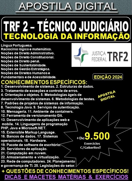 Apostila TRF2 - Técnico Judiciário - Área TECNOLOGIA da INFORMAÇÃO - Teoria + 9.500 Exercícios - Concurso 2024
