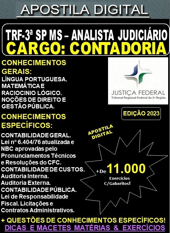 Apostila TRF 3ª Região SP MS - Analista Judiciário - CONTADORIA - Teoria + 11.000 Exercícios - Concurso 2023