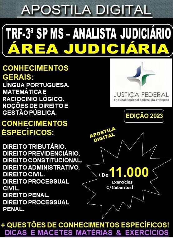 Apostila TRF 3ª Região SP MS - Analista Judiciário - Área JUDICIÁRIA - Teoria + 11.000 Exercícios - Concurso 2023