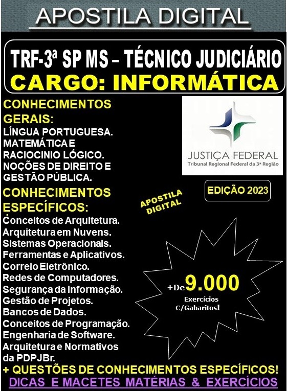 Apostila TRF 3ª Região SP MS - Técnico Judiciário - INFORMÁTICA - Teoria + 9.000 Exercícios - Concurso 2023