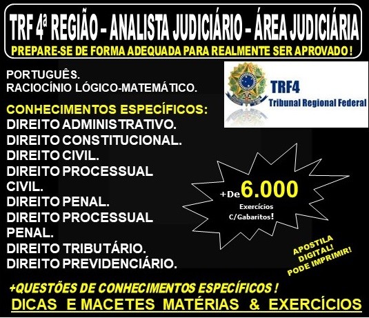 Apostila TRF 4ª Região PR / SC / RS - ANALISTA JUDICIÁRIO - Área JUDICIÁRIA sem ESPECIALIDADE - Teoria + 6.000 Exercícios - Concurso 2019