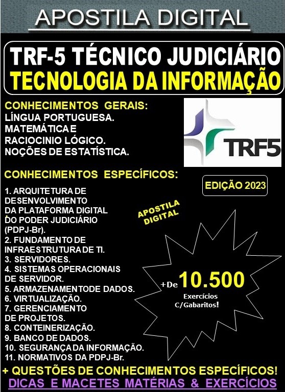 Apostila TRF 5 - Técnico Judiciário - TECNOLOGIA da INFORMAÇÃO - Teoria + 10.850 Exercícios - Concurso 2023