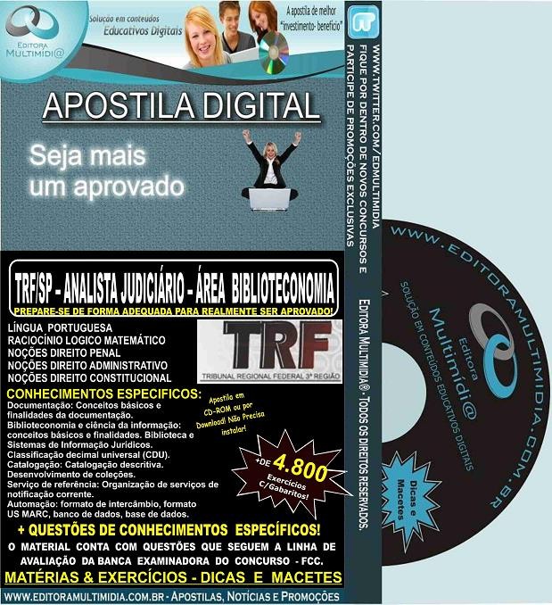 Apostila TRF SP - ANALISTA Judiciário - Área BIBLIOTECONOMIA - Teoria + 4.800 Exercícios - Concurso 2016