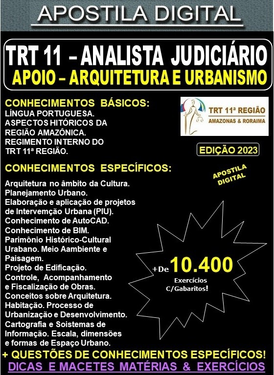 Apostila TRT 11 - Analista Judiciário - ARQUITETURA - Teoria + 10.400 Exercícios - Concurso 2023