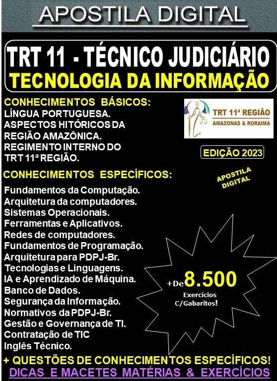Apostila TRT 11 - Técnico Judiciário - TECNOLOGIA da INFORMAÇÃO - Teoria + 8.500 Exercícios - Concurso 2023