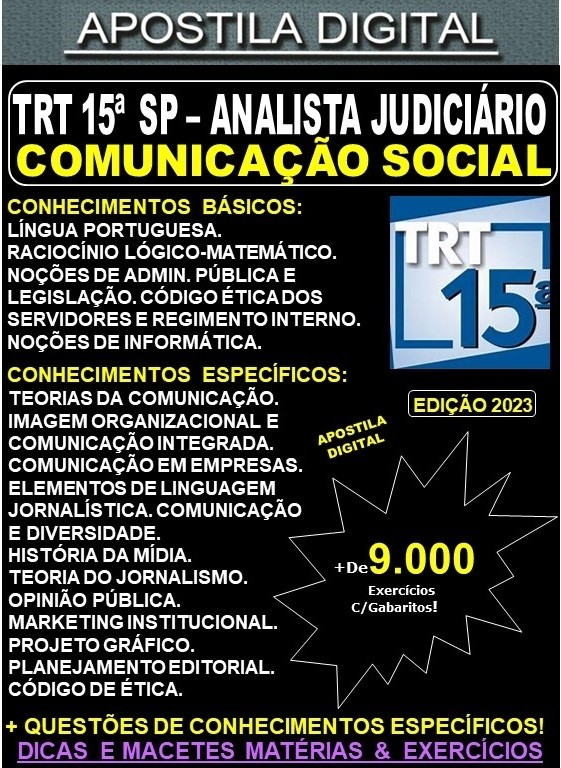 Apostila TRT SP 15ª Região - Analista Judiciário - COMUNICAÇÃO SOCIAL - Teoria + 9.000 Exercícios - Concurso 2023
