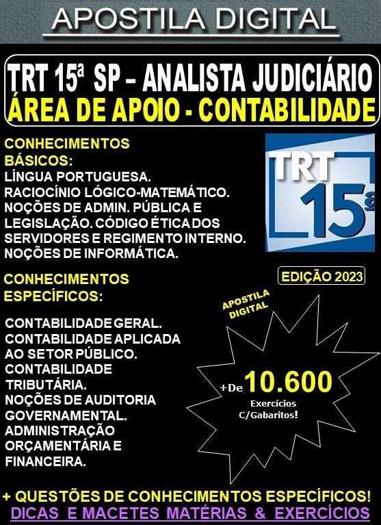 Apostila TRT SP 15ª Região - Analista Judiciário - CONTABILIDADE - Teoria + 10.600 Exercícios - Concurso 2023