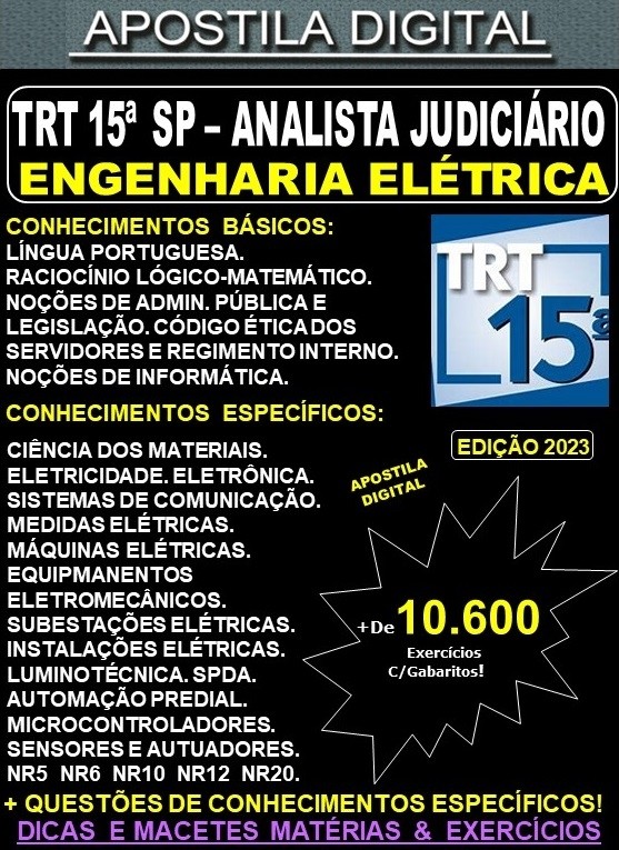 Apostila TRT SP 15ª Região - Analista Judiciário - ENGENHARIA ELÉTRICA - Teoria + 10.600 Exercícios - Concurso 2023