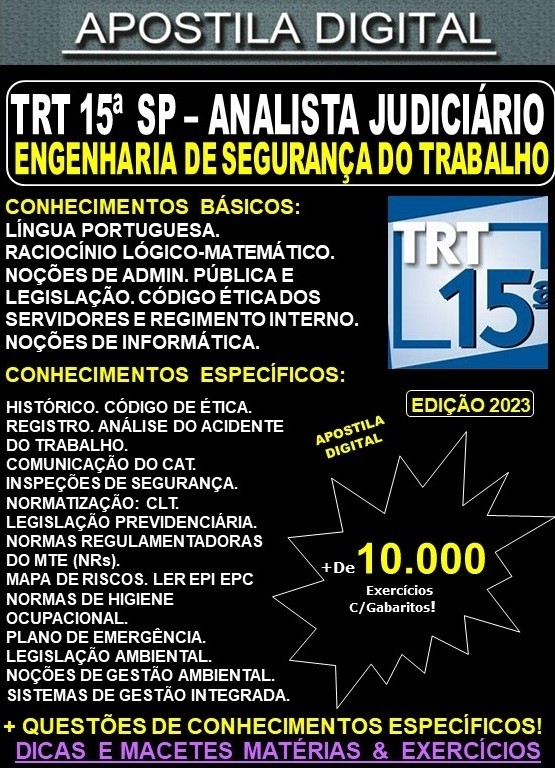 Apostila TRT SP 15ª Região - Analista Judiciário - ENGENHARIA de SEGURANÇA do TRABALHO - Teoria + 10.000 Exercícios - Concurso 2023