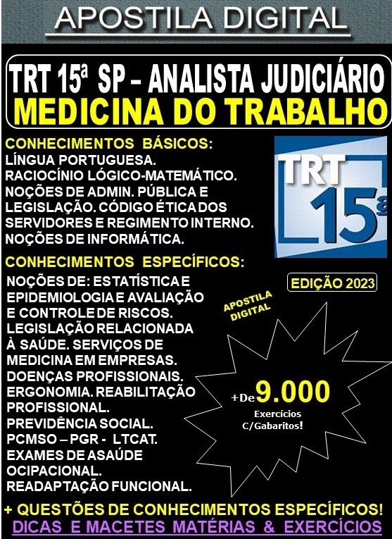 Apostila TRT SP 15ª Região - Analista Judiciário - MEDICINA do TRABALHO - Teoria + 9.000 Exercícios - Concurso 2023