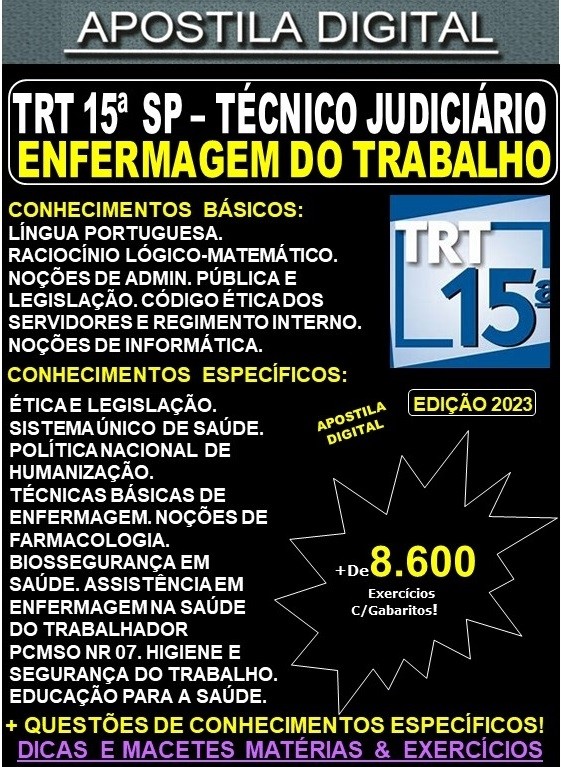 Apostila TRT SP 15ª Região - Técnico Judiciário - ENFERMAGEM do TRABALHO - Teoria + 8.600 Exercícios - Concurso 2023