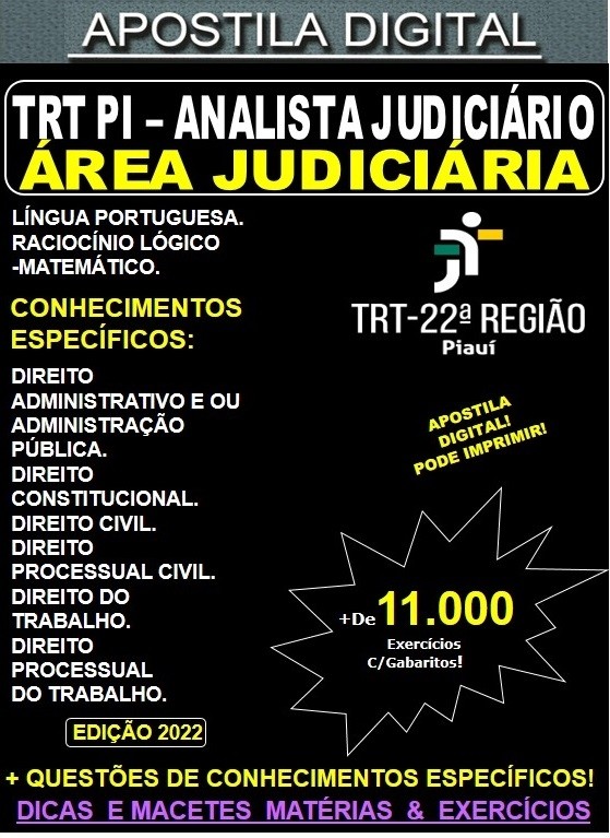 Apostila TRT PI - ANALISTA JUDICIÁRIO Área JUDICIÁRIA  - Teoria + 11.000 Exercícios - Concurso 2022