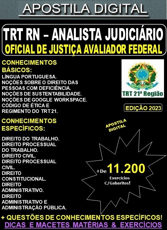 Apostila TRT RN - Analista Judiciária - OFICIAL de JUSTIÇA AVALIADOR - Teoria + 11.200 Exercícios - Concurso 2023