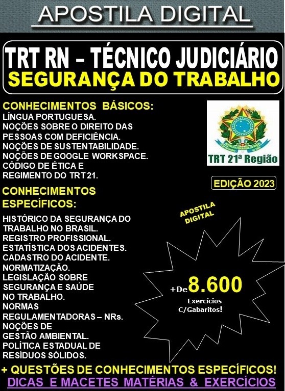 Apostila TRT RN - Técnico Judiciário - SEGURANÇA do TRABALHO - Teoria + 8.600 Exercícios - Concurso 2023