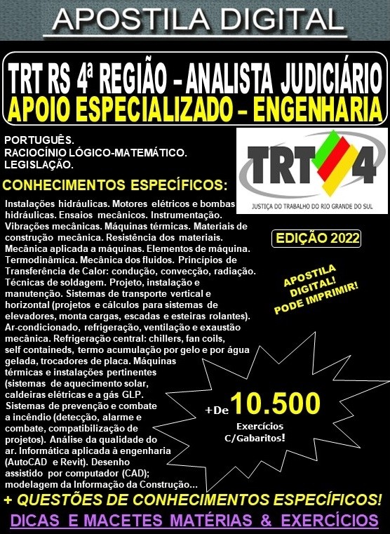 Apostila TRT RS 4ª Região - ANALISTA JUDICIÁRIO - Área Apoio Especializado - ENGENHARIA - Teoria +10.500 Exercícios - Concurso 2022