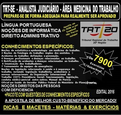 Apostila TRT SE - ANALISTA JUDICIÁRIO - Área MEDICINA do TRABALHO - Teoria + 7.900 Exercícios - Concurso 2016