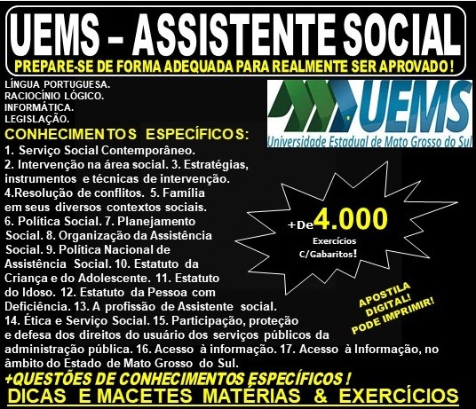 Apostila UEMS - ASSISTENTE SOCIAL - Teoria + 4.000 Exercícios - Concurso 2019