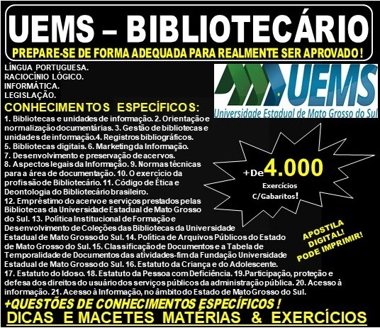 Apostila UEMS - BIBLIOTECÁRIO - Teoria + 4.000 Exercícios - Concurso 2019